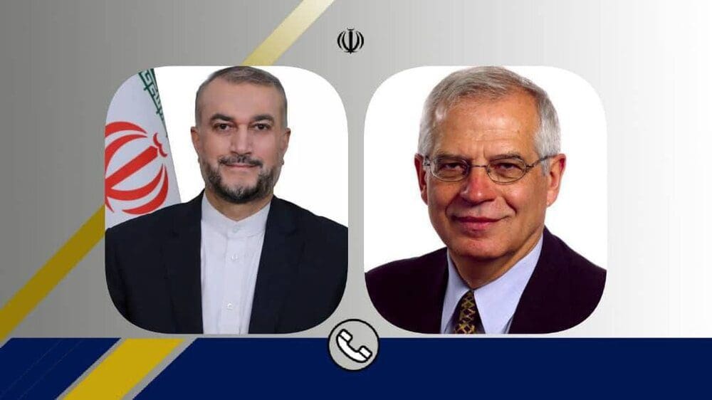 أمیرعبداللهیان:‌ إيران لیست أرض الإنقلاب المخملي/بوریل: لانرید التدخل في شؤون إيران الداخلیة